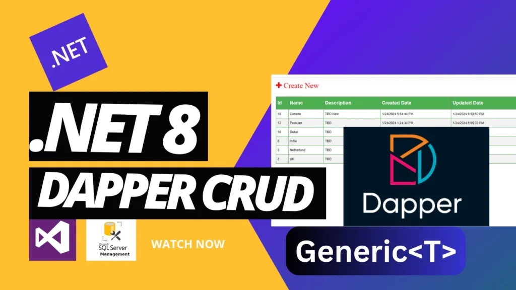 ASP.NET MVC Generic 🚀CRUD with Dapper Micro 💻ORM | .NET 8.0